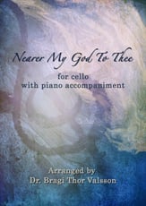 Nearer My God To Thee - Cello with Piano accompaniment P.O.D cover